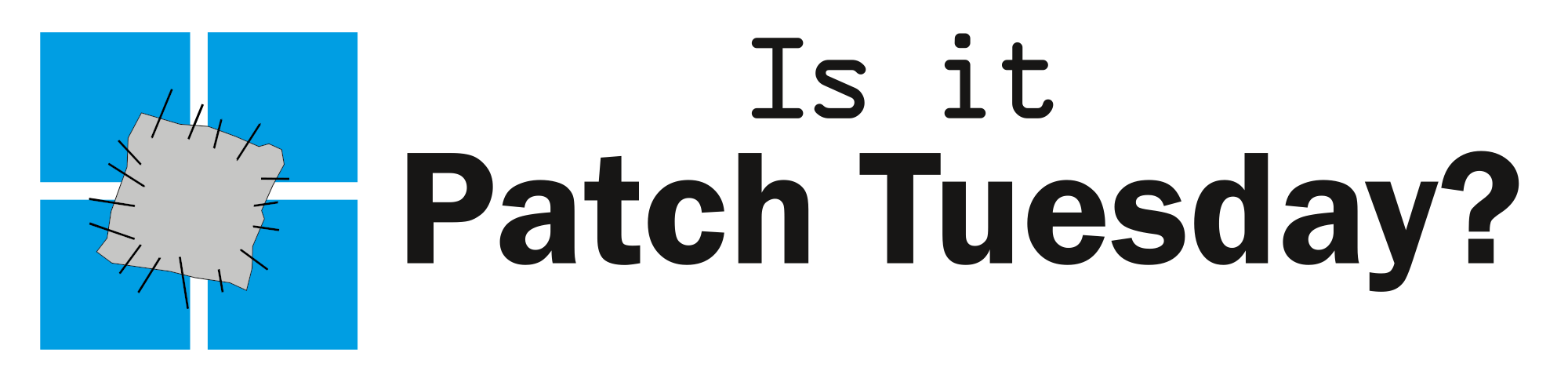 Is It Patch Tuesday?